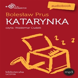 Audiobook Katarynka  - autor Bolesław Prus   - czyta Waldemar Cudzik