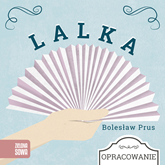 Audiobook Lalka - opracowanie lektury  - autor Bolesław Prus   - czyta Krystyna Czubówna
