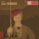 Audiobook LALKA  - autor Bolesław Prus   - czyta Jerzy Kamas