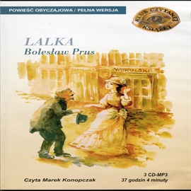 Audiobook Lalka  - autor Bolesław Prus   - czyta Marek Konopczak