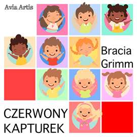 Audiobook Czerwony Kapturek  - autor Bracia Grimm   - czyta Maciej Marczewski