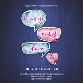Audiobook Więcej niż słowa  - autor Brigid Kemmerer   - czyta zespół aktorów