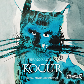 Audiobook Kocur  - autor Bruno Kadyna   - czyta Michał Drumowski