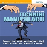 Audiobook Techniki manipulacji  - autor Sergiusz Kizińczuk  
