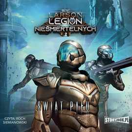 B.V. Larson - Legion nieśmiertelnych 2 Świat Pyłu (2021) 