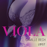 Audiobook Viola. Opowiadanie erotyczne  - autor Camille Bech   - czyta Masza Bogucka