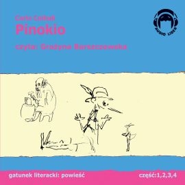 Audiobook Pinokio  - autor Carlo Collodi   - czyta Grażyna Barszczewska