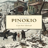 Audiobook Pinokio. Historia pajacyka  - autor Carlo Collodi   - czyta Piotr Adamczyk