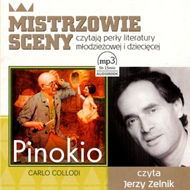 Audiobook Pinokio  - autor Carlo Collodi   - czyta Jerzy Zelnik