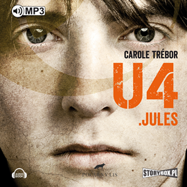 Audiobook U4 Jules  - autor Carole Trébor   - czyta Maciej Więckowski