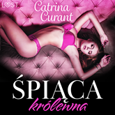 Audiobook Śpiąca królewna – opowiadanie dark erotic  - autor Catrina Curant   - czyta Marianna Wypart