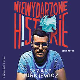 Audiobook Niewydarzone historie  - autor Cezary Jurkiewicz   - czyta Cezary Jurkiewicz