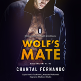 Audiobook Wolf's Mate  - autor Chantal Fernando   - czyta zespół aktorów