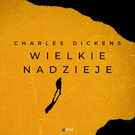 Audiobook Wielkie nadzieje  - autor Charles Dickens   - czyta Artur Ziajkiewicz