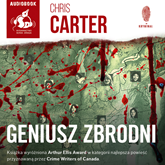 Audiobook Geniusz zbrodni  - autor Chris Carter   - czyta Przemysław Bluszcz
