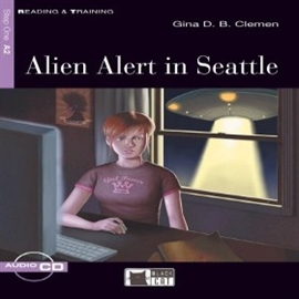 Audiobook Alien alert in seattle  - autor CIDEB EDITRICE  