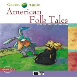 Audiobook American Folk Tales  - autor George Gibson  