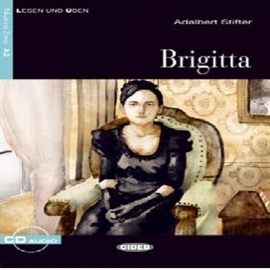 Audiobook Brigitta  - autor Adalbert Stifter  