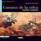 Audiobook Cuentos de la selva  - autor Horacio Quiroga  