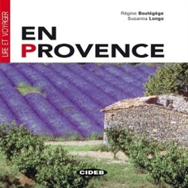 Audiobook En Provence  - autor Régine Boutégège;Susanna Longo  