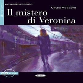 Audiobook Il Mistero di Veronica  - autor Cinzia Medaglia  