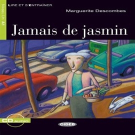 Audiobook Jamais de jasmin  - autor Marguerite Descombes  