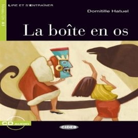Audiobook La Boîte en os  - autor Domitille Hatuel  