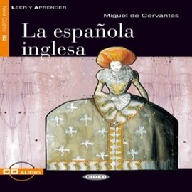 Audiobook La Espanola Inglesa  - autor Miguel de Cervantes  