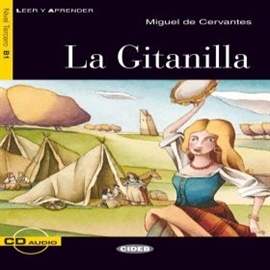 Audiobook La Gitanilla  - autor Miguel de Cervantes  