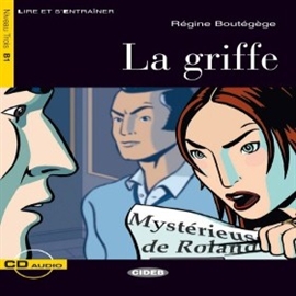 Audiobook La Griffe  - autor Régine Boutégège  
