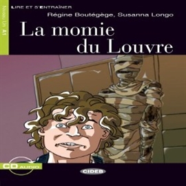 Audiobook La Momie du Louvre  - autor Régine Boutégège;Susanna Longo  