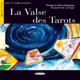 Audiobook La valse des tarots  - autor Régine Boutégège;Susanna Longo  