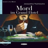 Audiobook Mord im Grand Hotel  - autor Jacqueline Tschiesche  