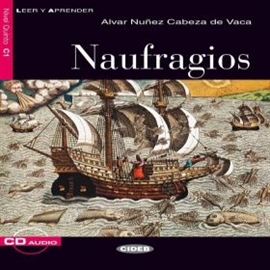 Audiobook Naufragios  - autor Álvar Núñez Cabeza de Vaca  
