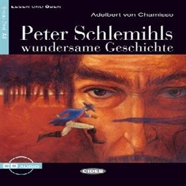 Audiobook Peter Schlemihls wundersame Geschichte  - autor Adelbert von Chamisso  