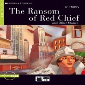 Audiobook Ransom of red chief  - autor O. Henry  