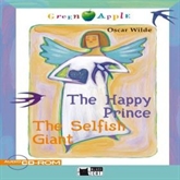 The Happy Prince and The Selfish Giant