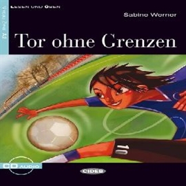 Audiobook Tor ohne Grenzen  - autor Sabine Werner  