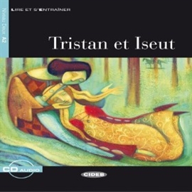 Audiobook Tristan et Iseut  - autor Christine Durand  