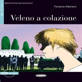 Audiobook Veleno a colazione  - autor Tiziana Merani  