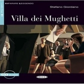 Audiobook Villa dei Mughetti  - autor Stefano Giordano  