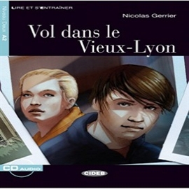 Audiobook Vol dans le Vieux-Lyon  - autor Nicolas Gerrier  
