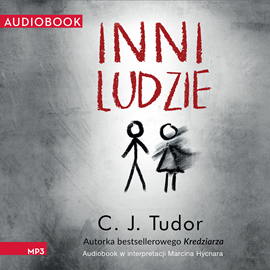 Audiobook Inni ludzie  - autor C.J. Tudor   - czyta Marcin Hycnar