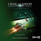 Audiobook Expeditionary Force. Tom 3. Paradise  - autor Craig Alanson   - czyta Wojciech Masiak