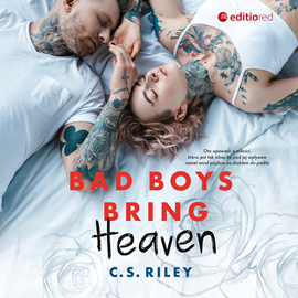 Audiobook Bad Boys Bring Heaven  - autor C.S. Riley   - czyta Monika Chrzanowska