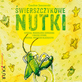 Audiobook Świerszczykowe nutki  - autor Czesław Janczarski   - czyta zespół aktorów