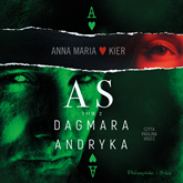 Audiobook As  - autor Dagmara Andryka   - czyta Paulina Holtz
