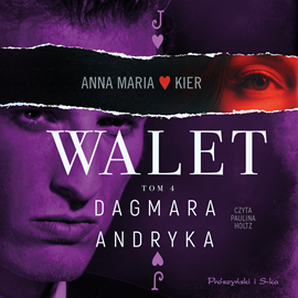 Audiobook Walet  - autor Dagmara Andryka   - czyta Paulina Holtz