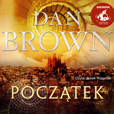 Audiobook Początek  - autor Dan Brown   - czyta Jacek Rozenek
