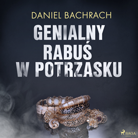 Audiobook Genialny rabuś w potrzasku  - autor Daniel Bachrach   - czyta Jacek Zawada